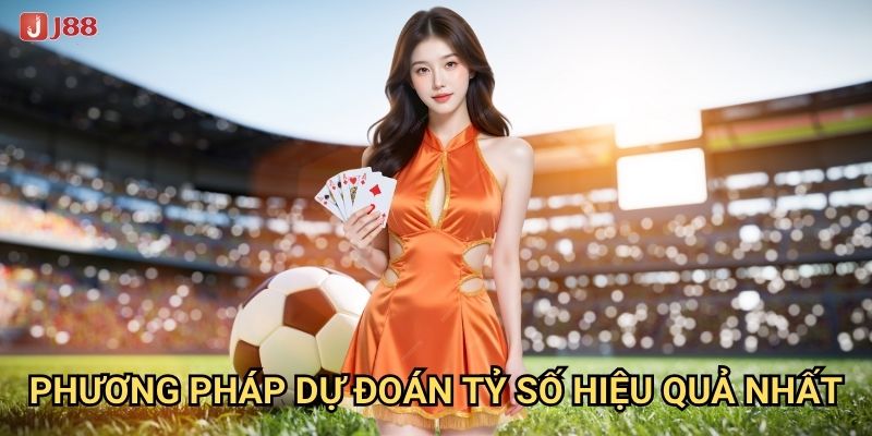 Vì sao Kèo tỷ số chính xác tại J88 được anh em yêu thích? 3 Phương pháp dự đoán tỷ số hiệu quả nhất